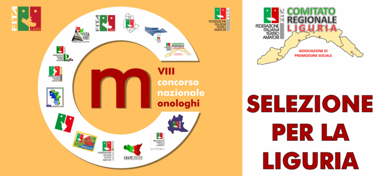 Concorso Nazionale Monologhi 2025 – Selezione Ligure